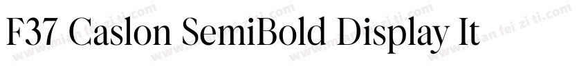 F37 Caslon SemiBold Display Italic字体转换